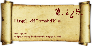 Mingl Ábrahám névjegykártya